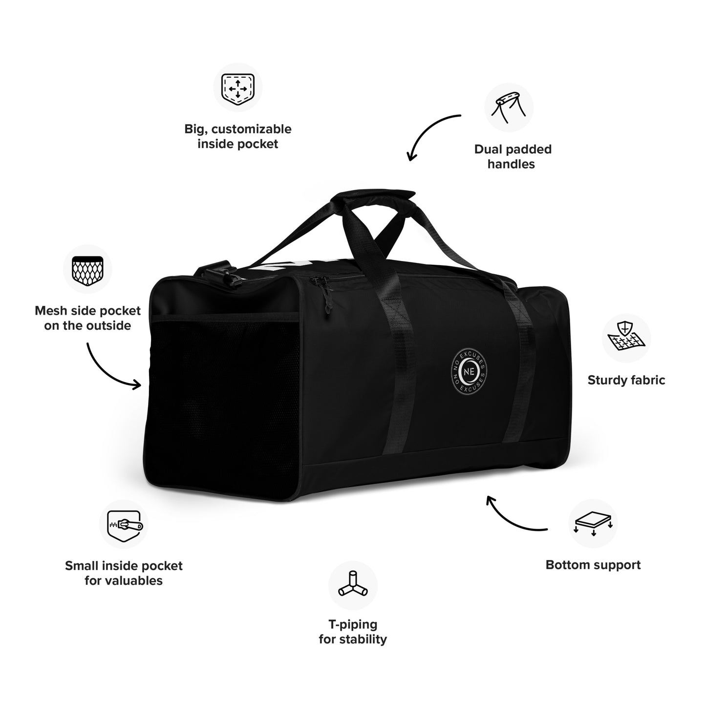 No Excuses Duffle bag