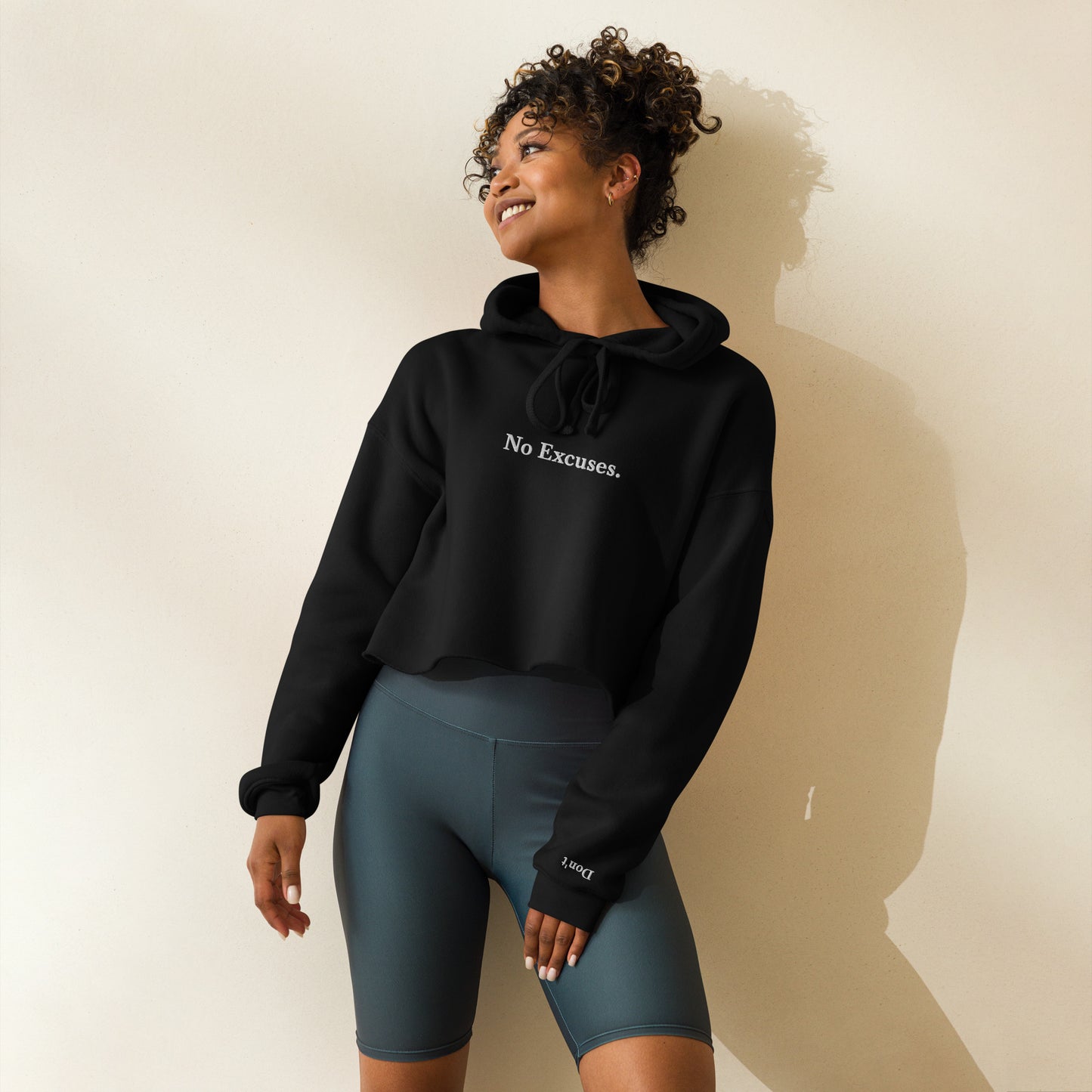 "No Excuses" Crop Hoodie