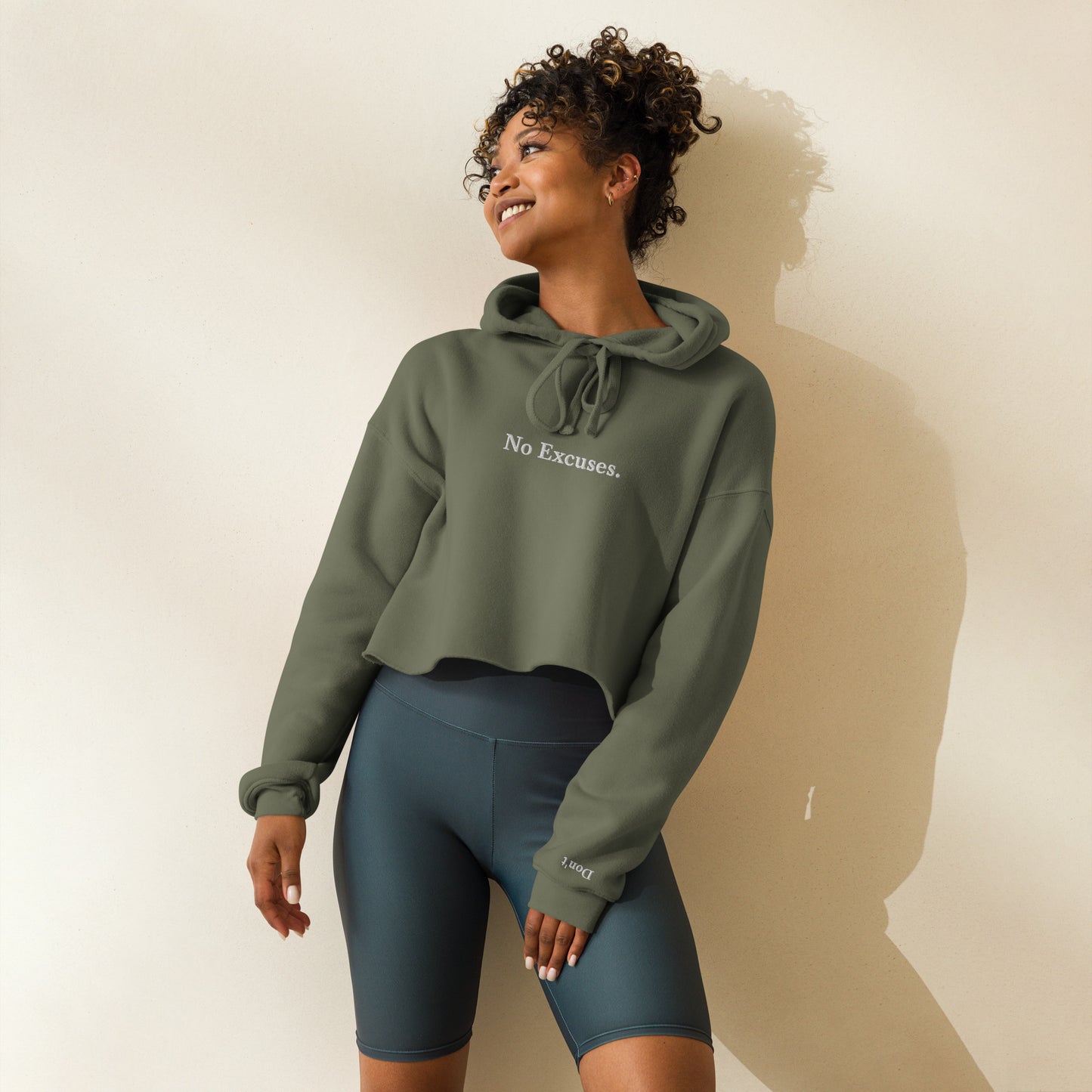 "No Excuses" Crop Hoodie